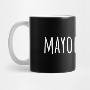 Mayonnaise Mug